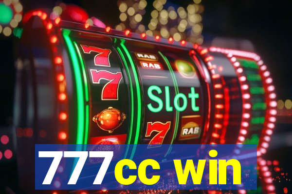 777cc win